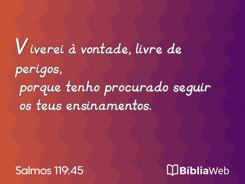 Salmos 119:45 em imagem para compartilhar