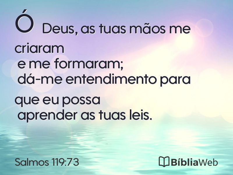 Salmos 119:73 em imagem para compartilhar