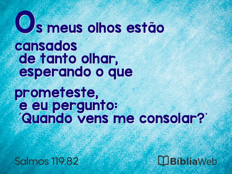 Salmos 119:82 em imagem para compartilhar