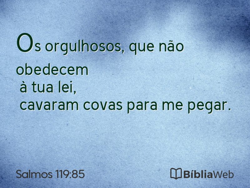 Salmos 119:85 em imagem para compartilhar