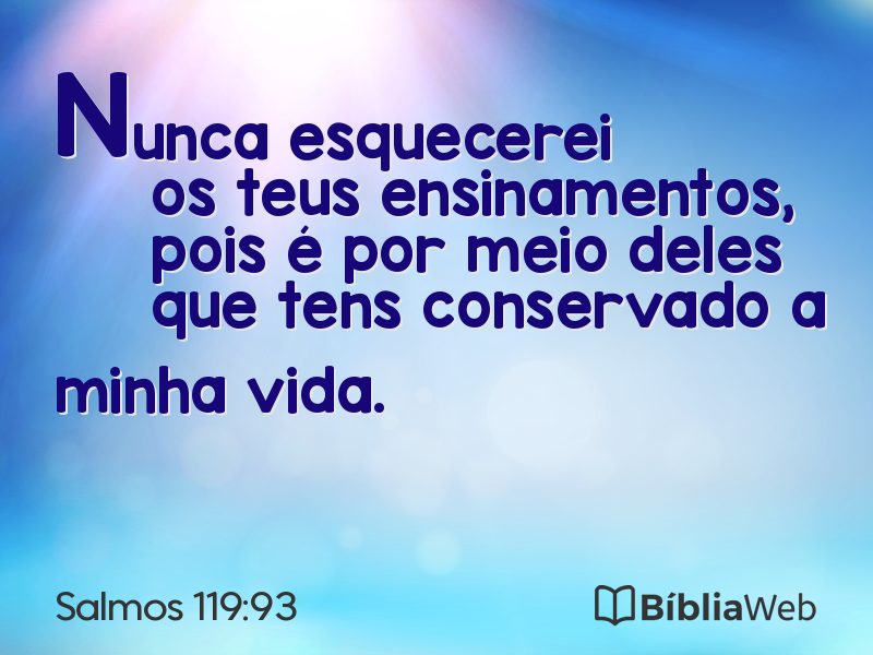 Salmos 119:93 em imagem para compartilhar