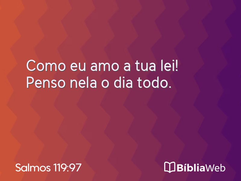 Salmos 119:97 em imagem para compartilhar