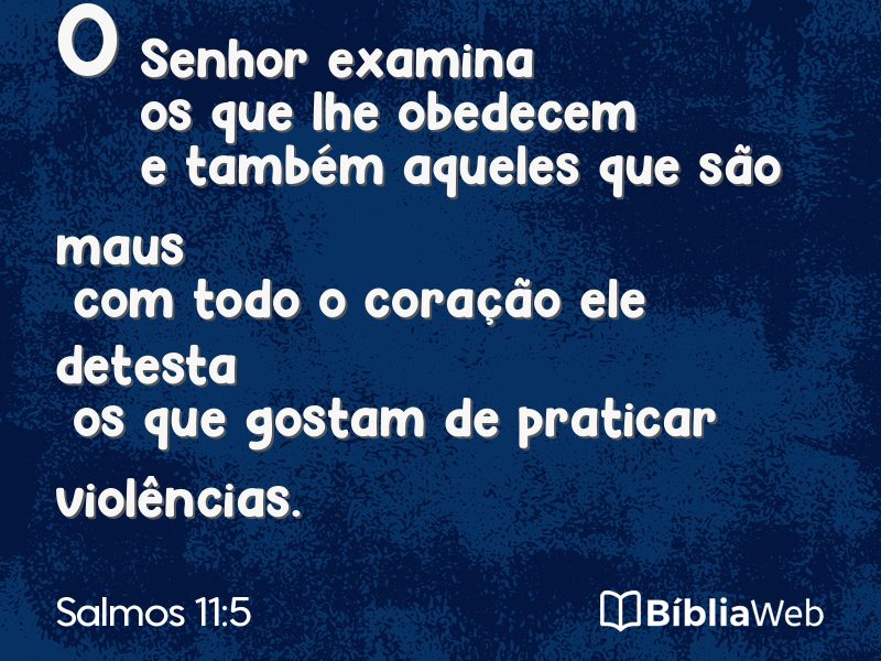Salmos 11:5 em imagem para compartilhar