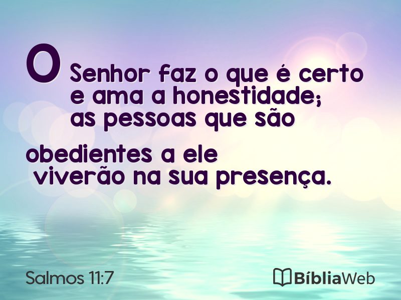 Salmos 11:7 em imagem para compartilhar