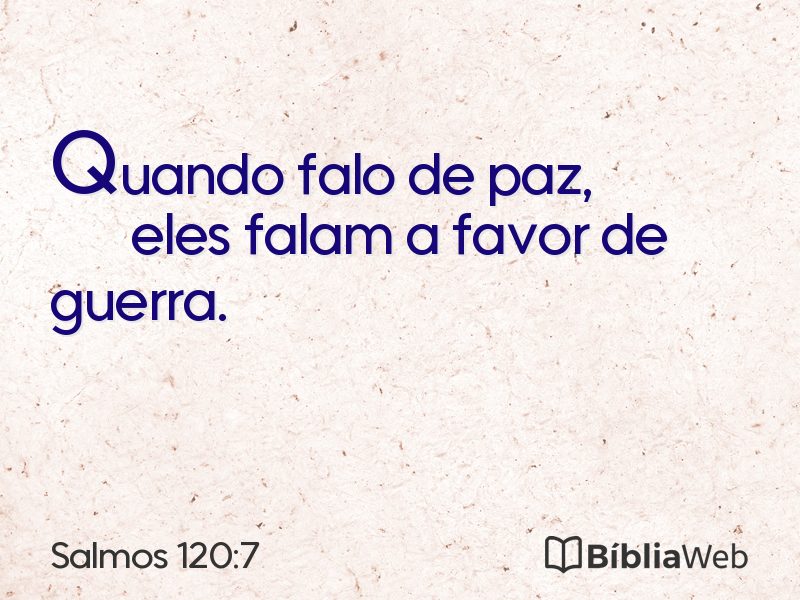 Salmos 120:7 em imagem para compartilhar