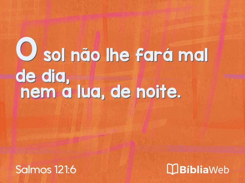 Salmos 121:6 em imagem para compartilhar
