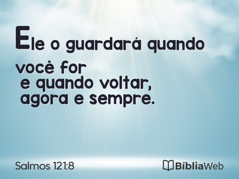 Salmos 121:8 em imagem para compartilhar