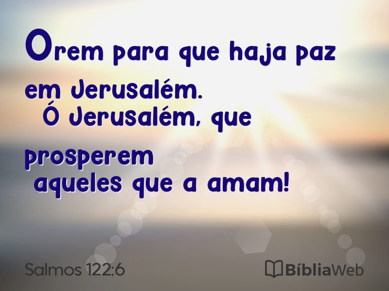 Salmos 122:6 em imagem para compartilhar