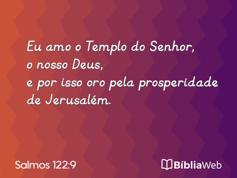 Salmos 122:9 em imagem para compartilhar