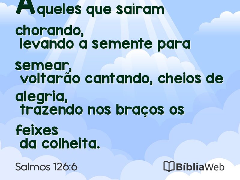 Salmos 126:6 em imagem para compartilhar