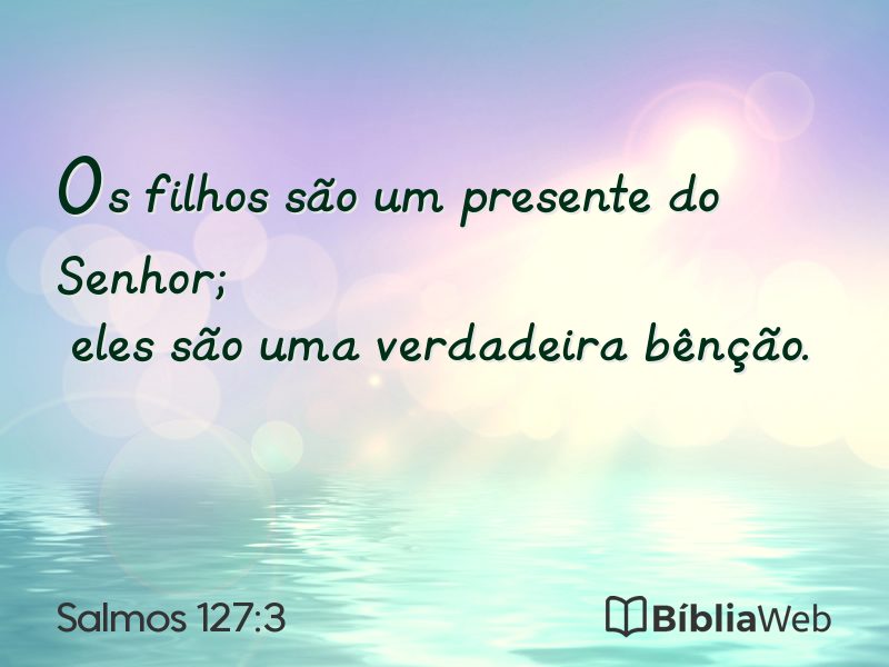 Salmos 127:3 em imagem para compartilhar