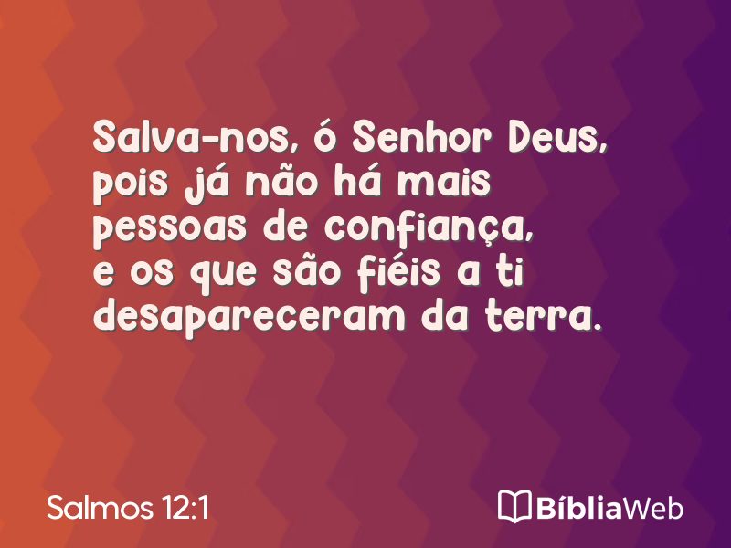 Salmos 12:1 em imagem para compartilhar