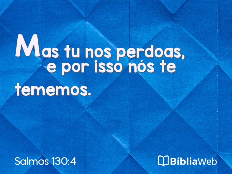 Salmos 130:4 em imagem para compartilhar