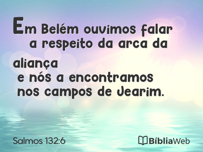 Salmos 132:6 em imagem para compartilhar