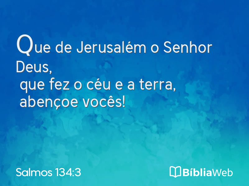 Salmos 134:3 em imagem para compartilhar