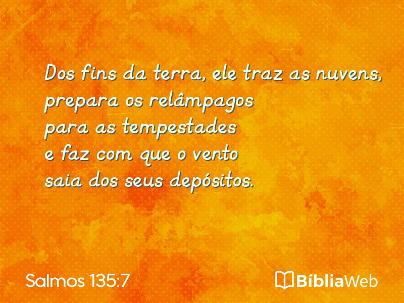 Salmos 135:7 em imagem para compartilhar