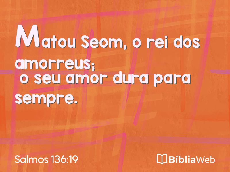 Salmos 136:19 em imagem para compartilhar