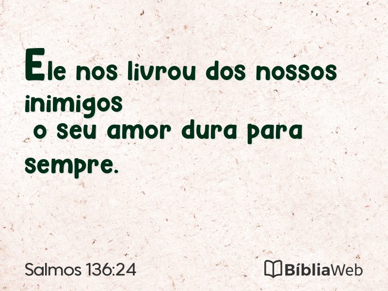 Salmos 136:24 em imagem para compartilhar