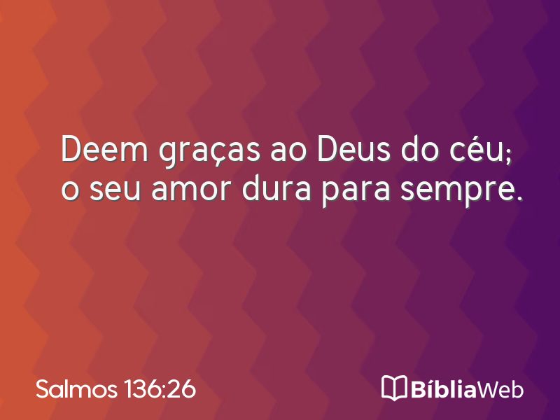 Salmos 136:26 em imagem para compartilhar