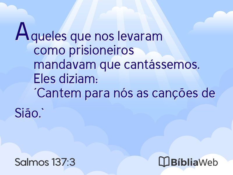 Salmos 137:3 em imagem para compartilhar