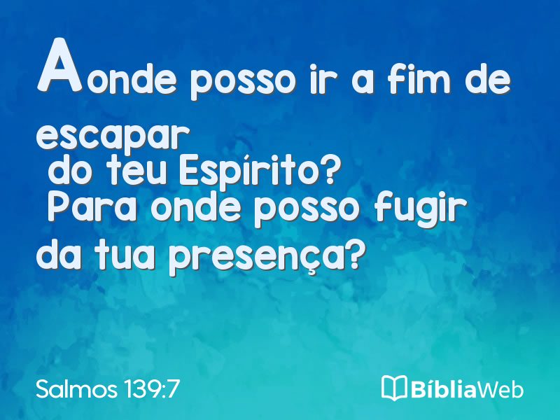 Salmos 139:7 em imagem para compartilhar