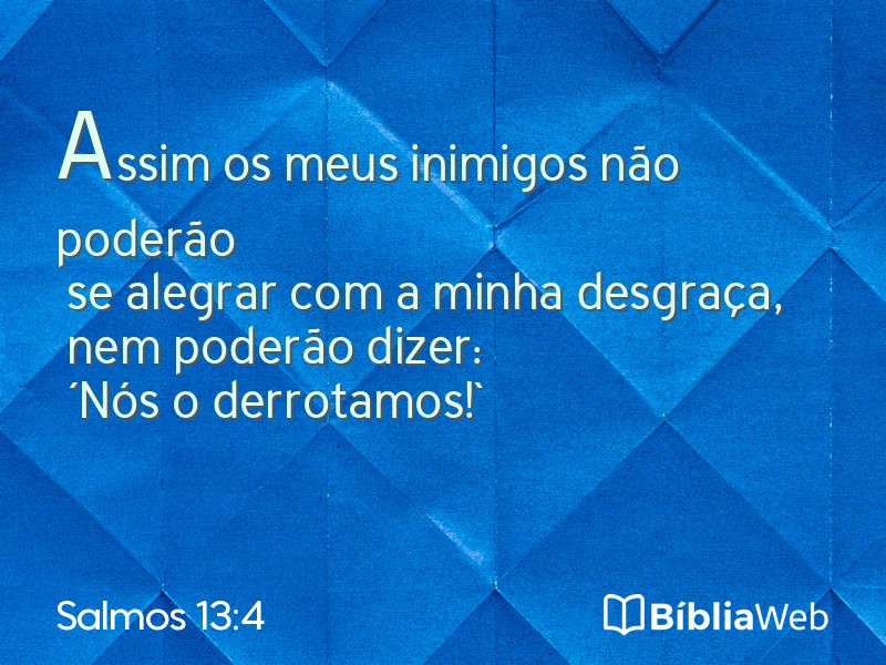 Salmos 13:4 em imagem para compartilhar