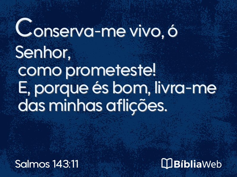Salmos 143:11 em imagem para compartilhar