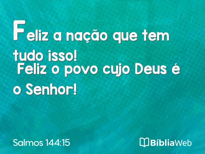 Salmos 144:15 em imagem para compartilhar