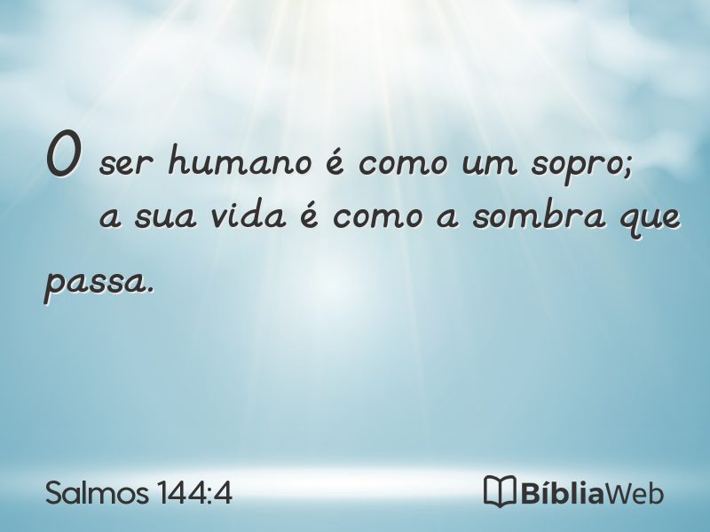 Salmos 144:4 em imagem para compartilhar
