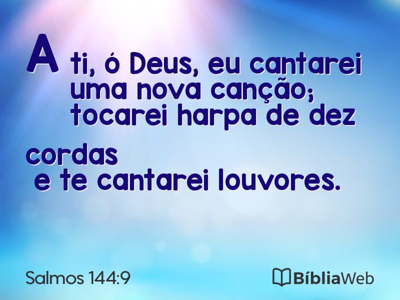 Salmos 144:9 em imagem para compartilhar