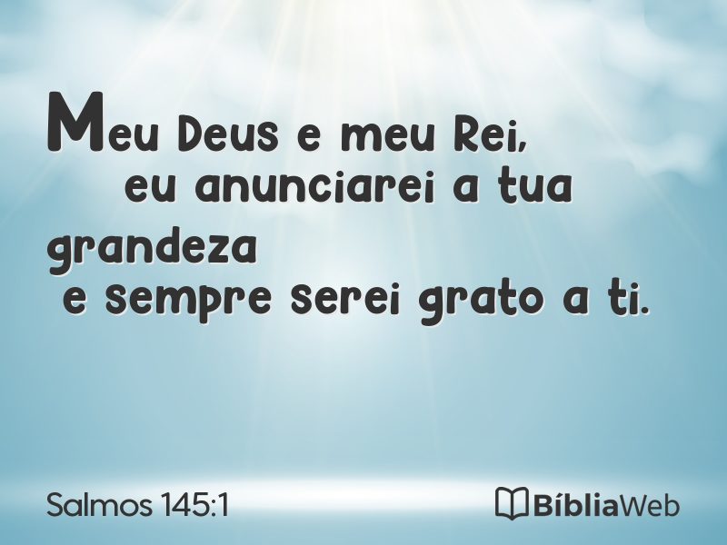 Salmos 145:1 em imagem para compartilhar