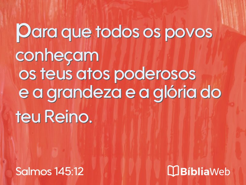 Salmos 145:12 em imagem para compartilhar