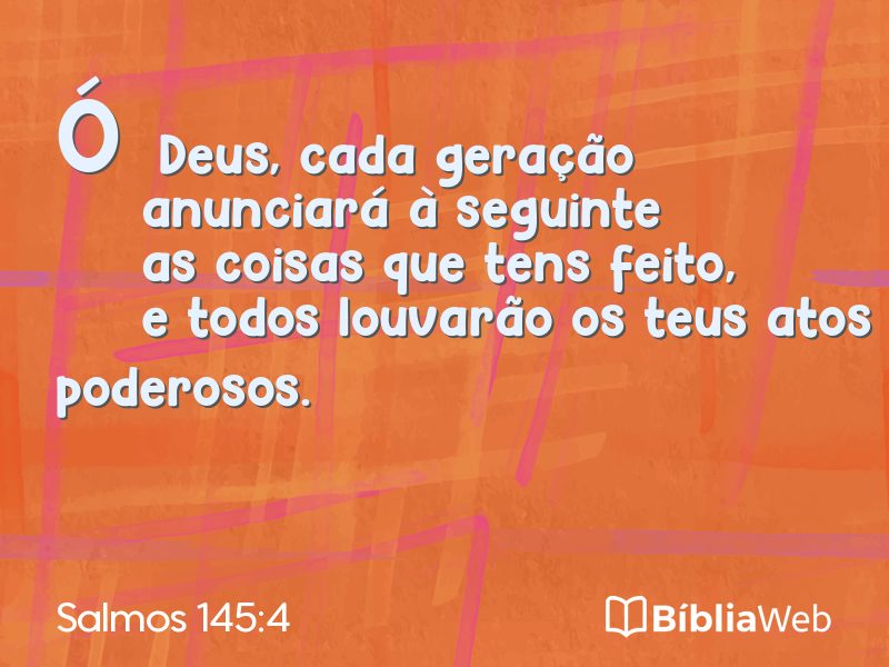 Salmos 145:4 em imagem para compartilhar