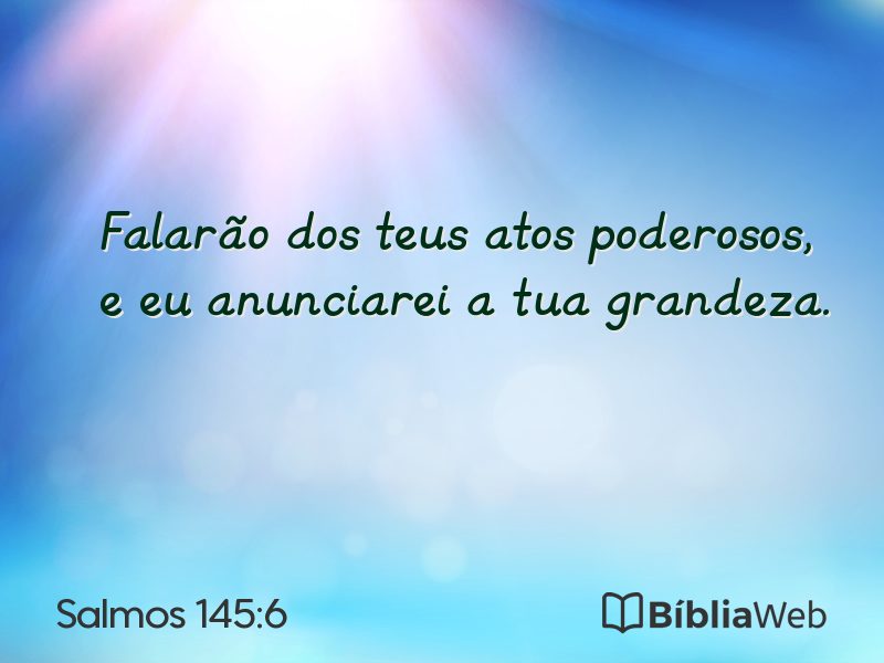 Salmos 145:6 em imagem para compartilhar