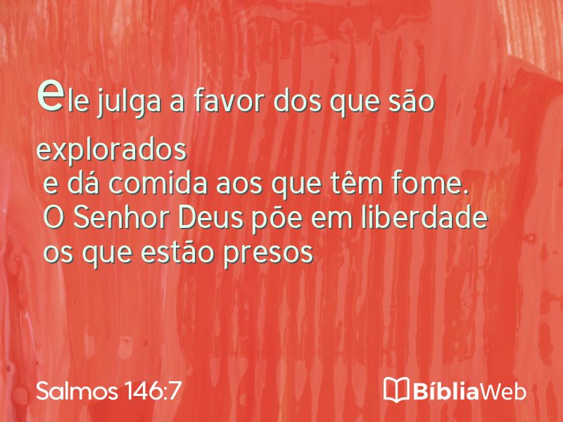 Salmos 146:7 em imagem para compartilhar