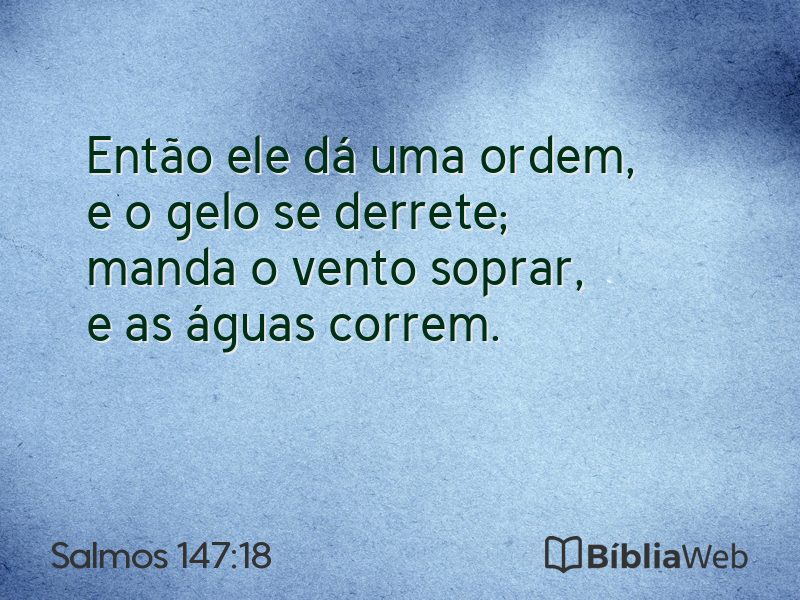 Salmos 147:18 em imagem para compartilhar