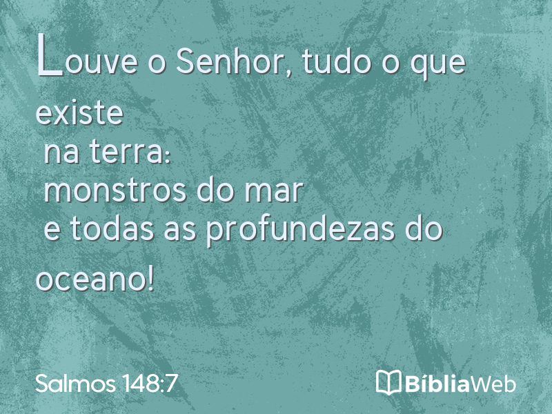 Salmos 148:7 em imagem para compartilhar