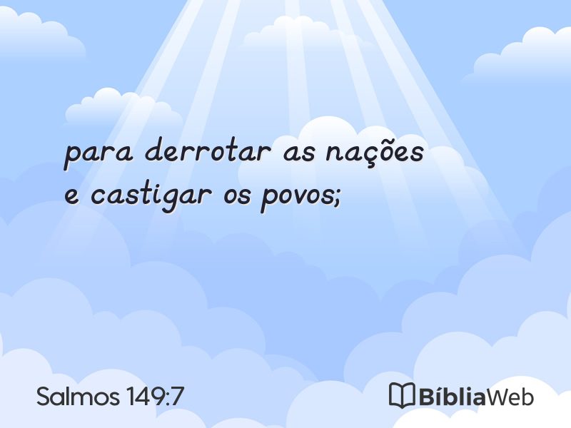 Salmos 149:7 em imagem para compartilhar