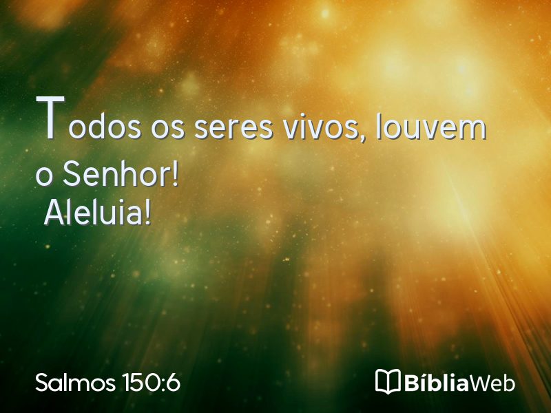 Salmos 150:6 em imagem para compartilhar