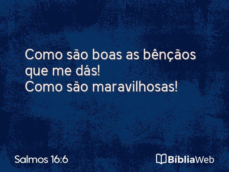 Salmos 16:6 em imagem para compartilhar