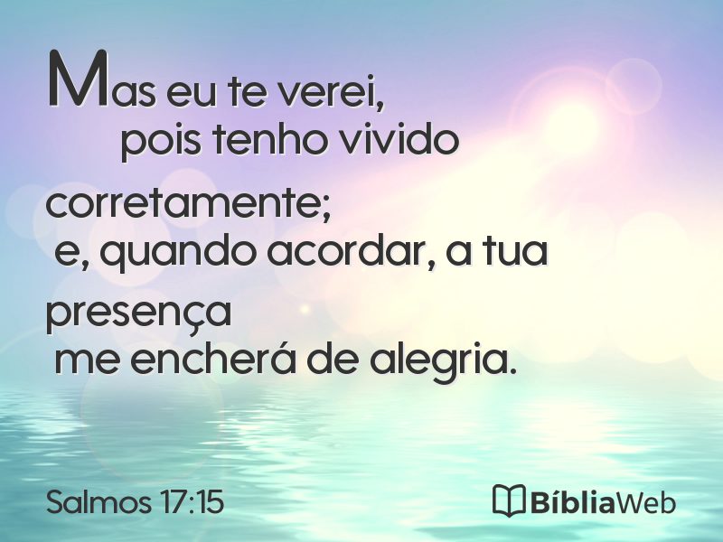 Salmos 17:15 em imagem para compartilhar