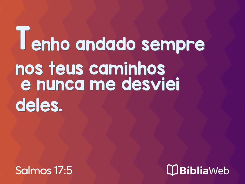 Salmos 17:5 em imagem para compartilhar