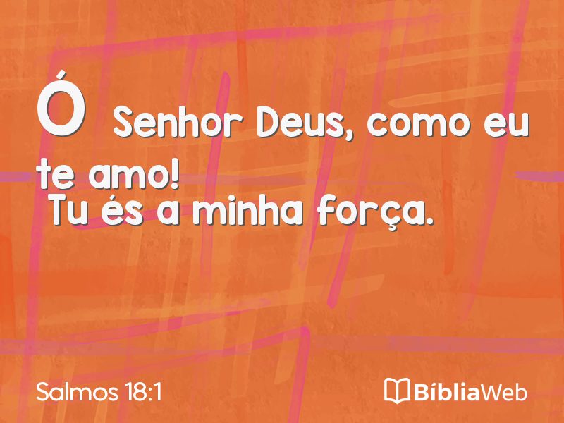 Salmos 18:1 em imagem para compartilhar