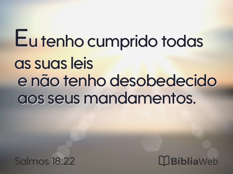 Salmos 18:22 em imagem para compartilhar