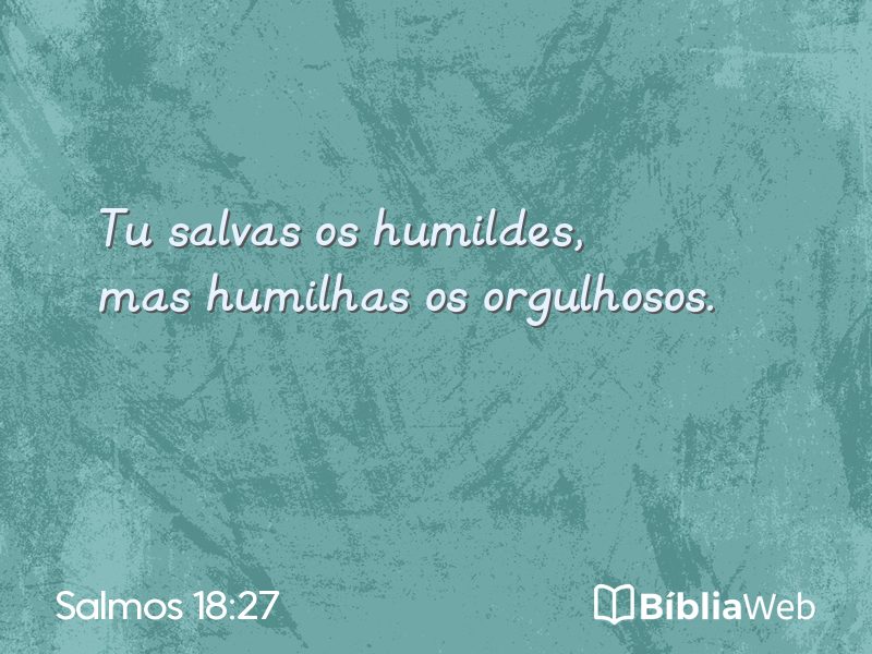 Salmos 18:27 em imagem para compartilhar
