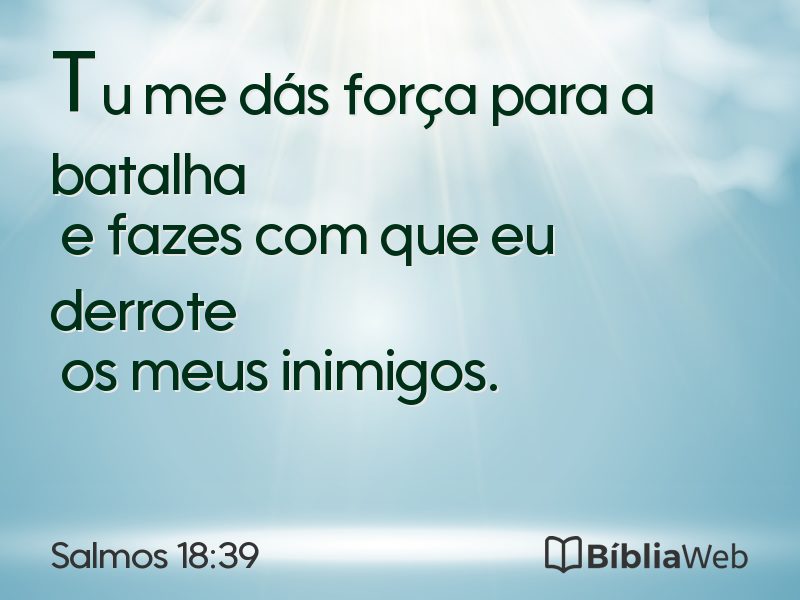 Salmos 18:39 em imagem para compartilhar