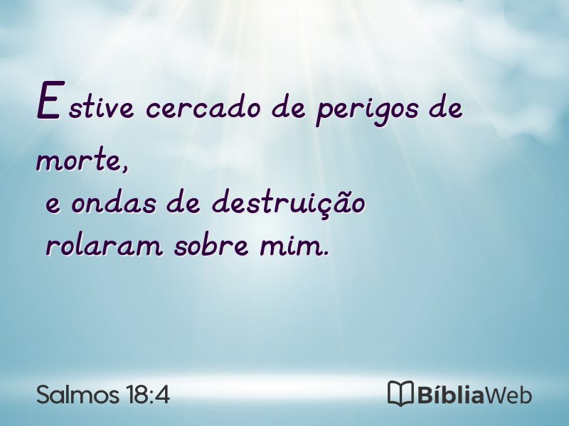 Salmos 18:4 em imagem para compartilhar