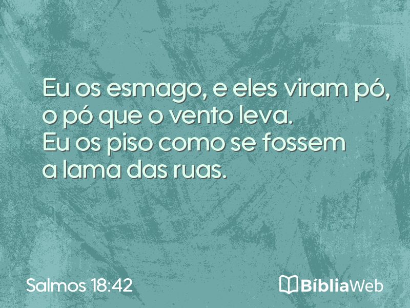 Salmos 18:42 em imagem para compartilhar