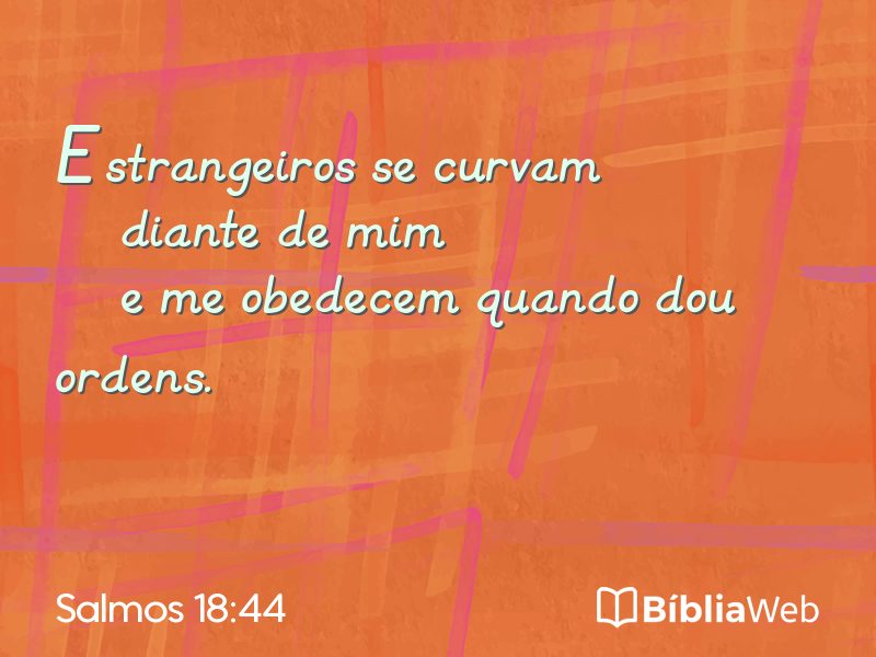 Salmos 18:44 em imagem para compartilhar