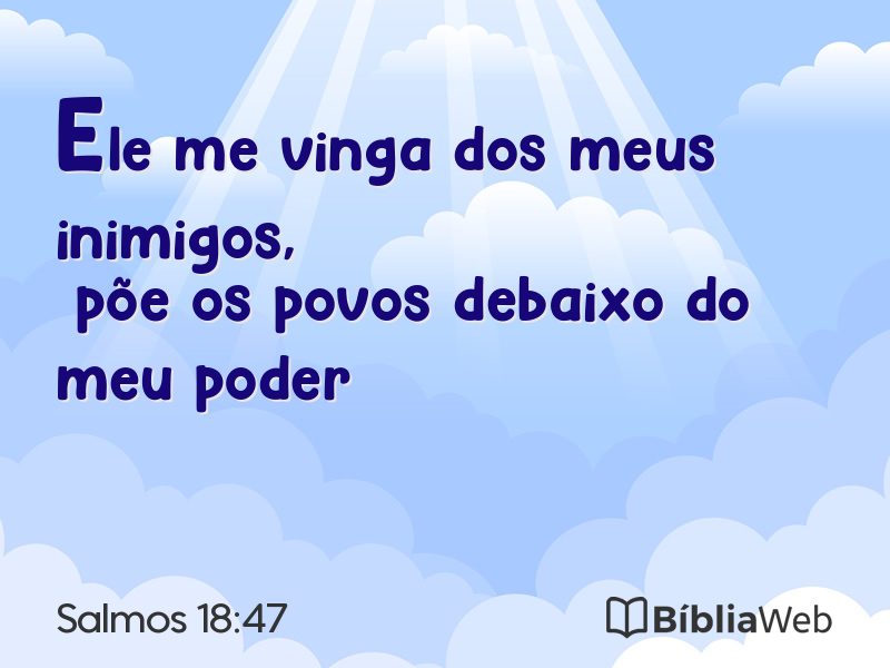 Salmos 18:47 em imagem para compartilhar
